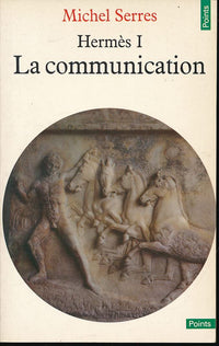 Hermès I. La communication