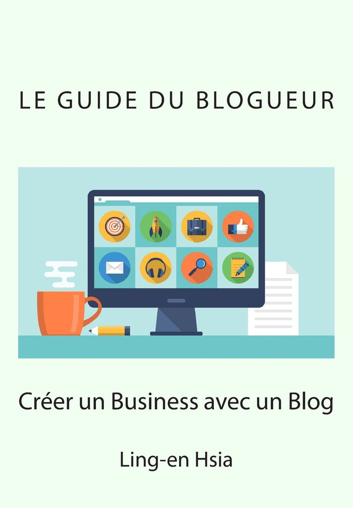 Le Guide du Blogueur