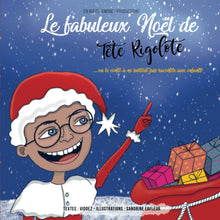Le fabuleux Noël de Tête Rigolote