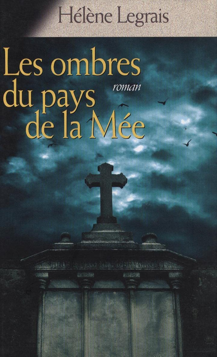 Les Ombres du pays de la Mée