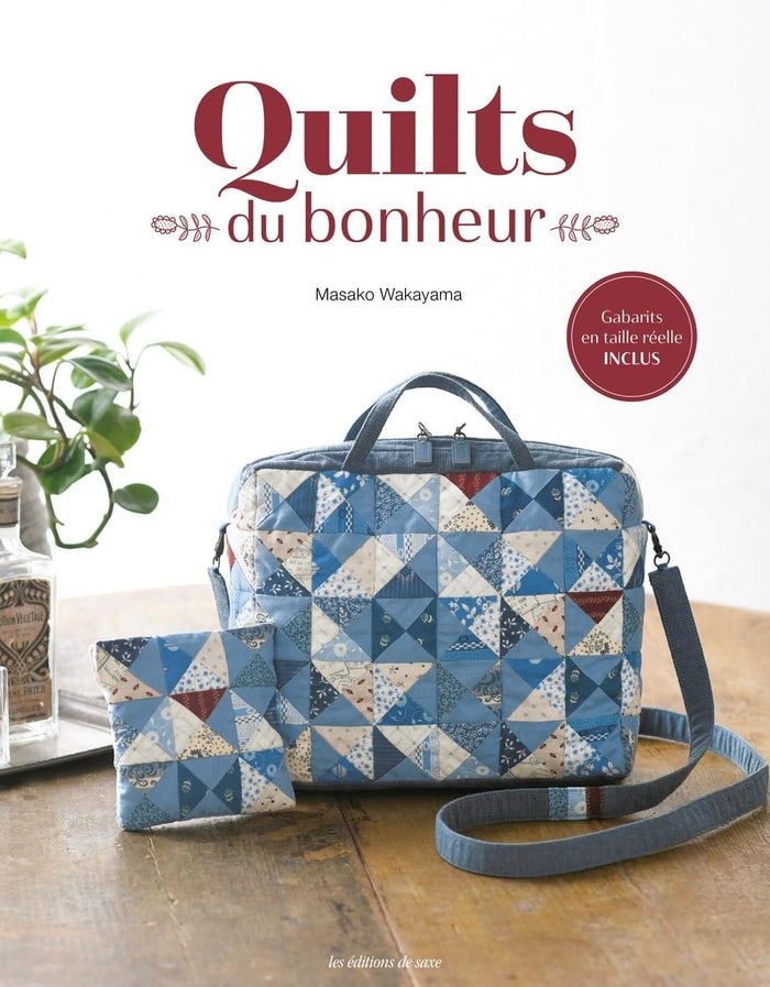 Quilts du bonheur