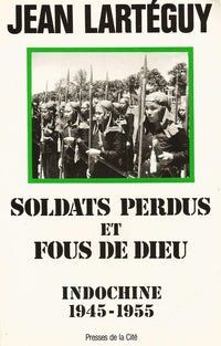 SOLDATS PERDUS FOUS DE DIEU