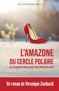 L'amazone du cercle polaire