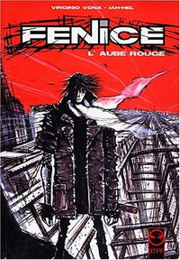 Fenice : L'aube rouge