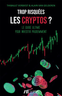 Trop risquées les cryptos ?