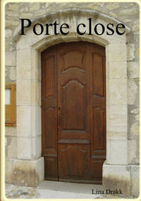 Porte close