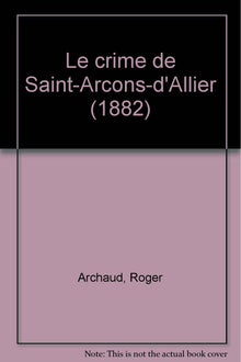 Le crime de Saint-Arcons-d'Allier
