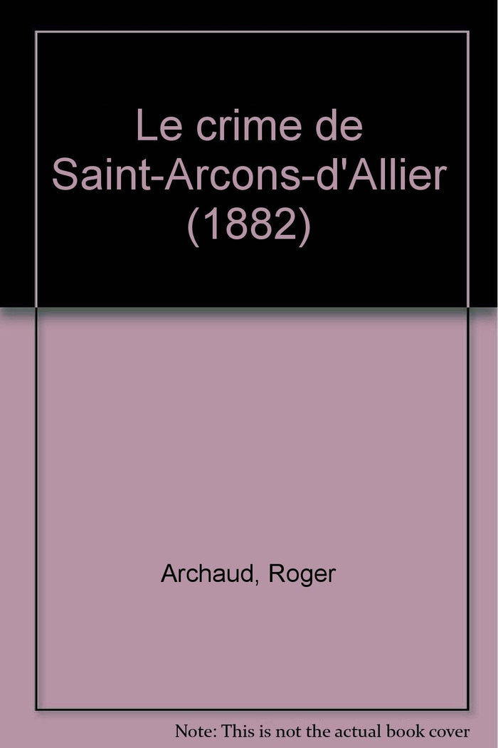 Le crime de Saint-Arcons-d'Allier