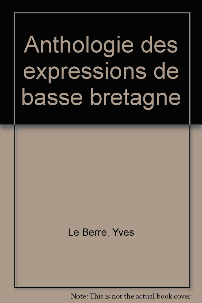 Anthologie des expressions de basse bretagne