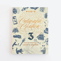 Caligrafía creativa 3. Manual para enamorados de la cursiva inglesa