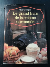 Le Grand Livre De La Cuisine Normande