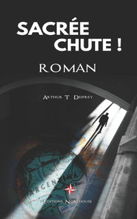 Sacrée chute !