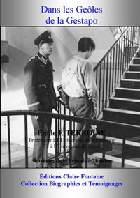 Dans les geôles de la Gestapo