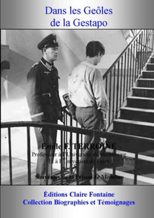 Dans les geôles de la Gestapo