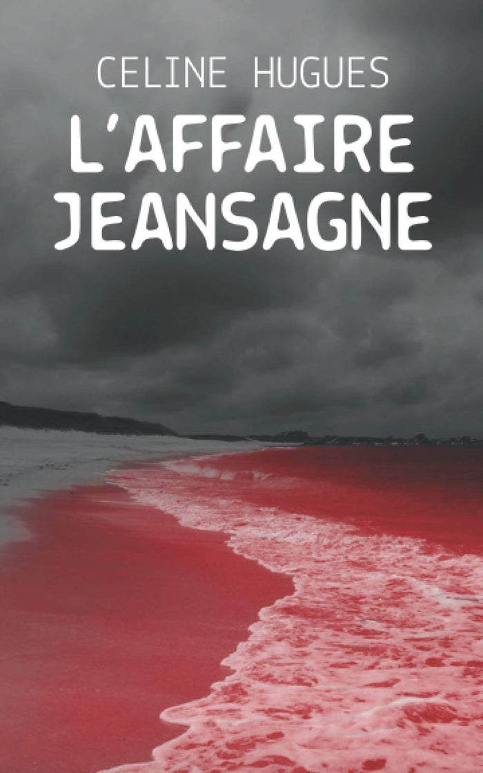 L'affaire Jeansagne