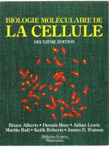Biologie moléculaire de la cellule