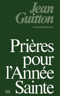 Prières pour l'année sainte