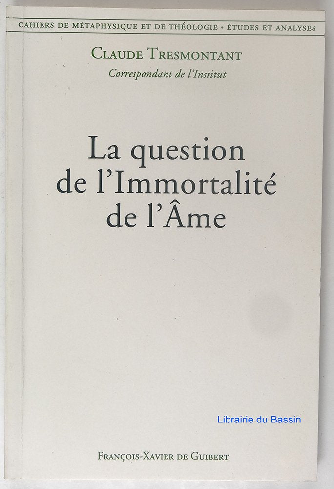 La question de l'Immortalité de l'Âme