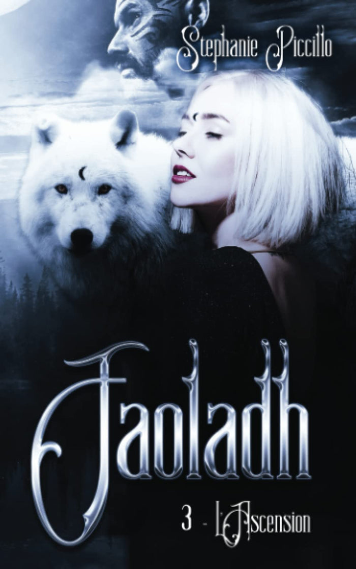 Faoladh - 3. L’Ascension