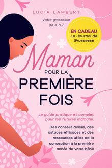 Maman pour la première fois