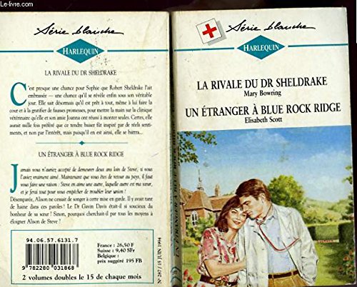 La rivale du Dr Sheldrake - Un étranger à Blue Rock Ridge