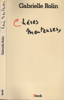 Chères menteuses