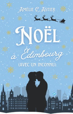 Noël à Édimbourg (avec un inconnu): Romance MM