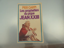 Les Prophéties du pape Jean XXIII