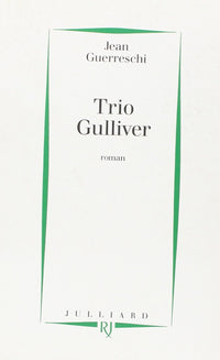 TRIO GULLIVER