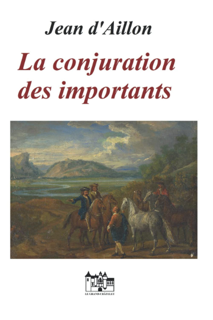 La conjuration des importants: Les enquêtes de Louis Fronsac