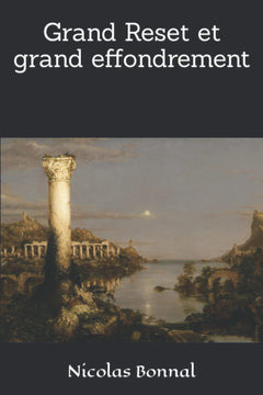 Grand Reset et grand effondrement