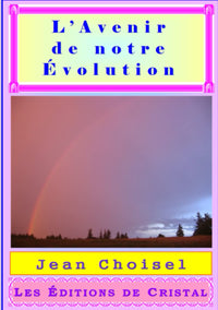 L'Avenir de notre Evolution