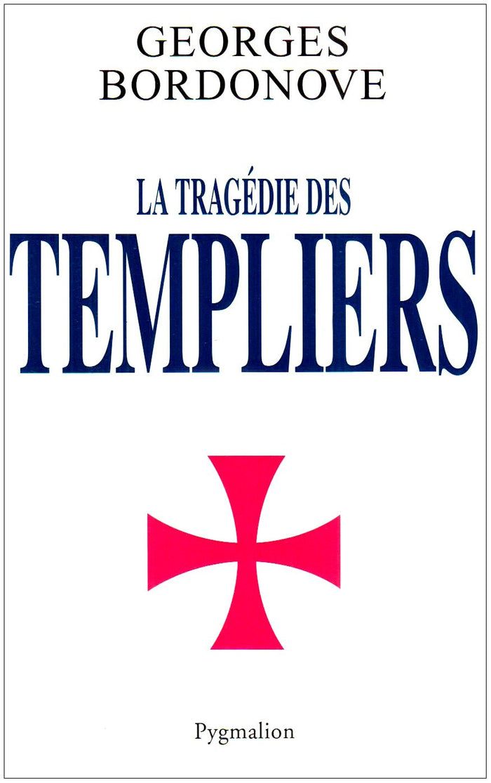 La tragédie des templiers