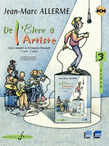 De l'élève à l'artiste - Volume 3