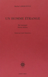 Un homme étrange