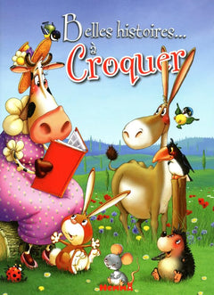 BELLES HISTOIRES A CROQUER