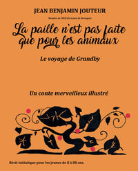 La paille n'est pas faite que pour les animaux
