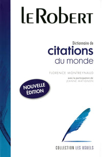 Dictionnaire des citations du monde entier. 3eme édition