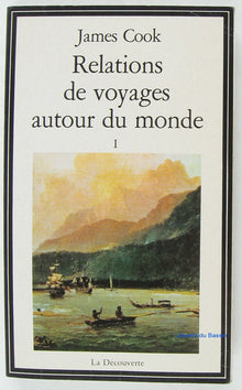 Relations De Voyages Autour Du Monde. Tome 1