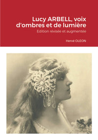 Lucy ARBELL, voix d'ombres et de lumière