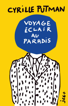 Voyage Éclair au Paradis