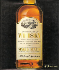 Le Grand livre du whisky