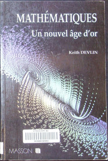Mathématiques : un nouvel âge d'or