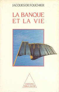 La banque et la vie