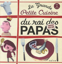 La grande petite cuisine du roi...