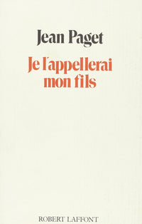 Je l'appellerai mon fils