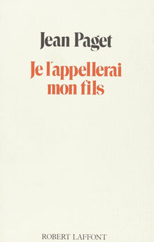 Je l'appellerai mon fils