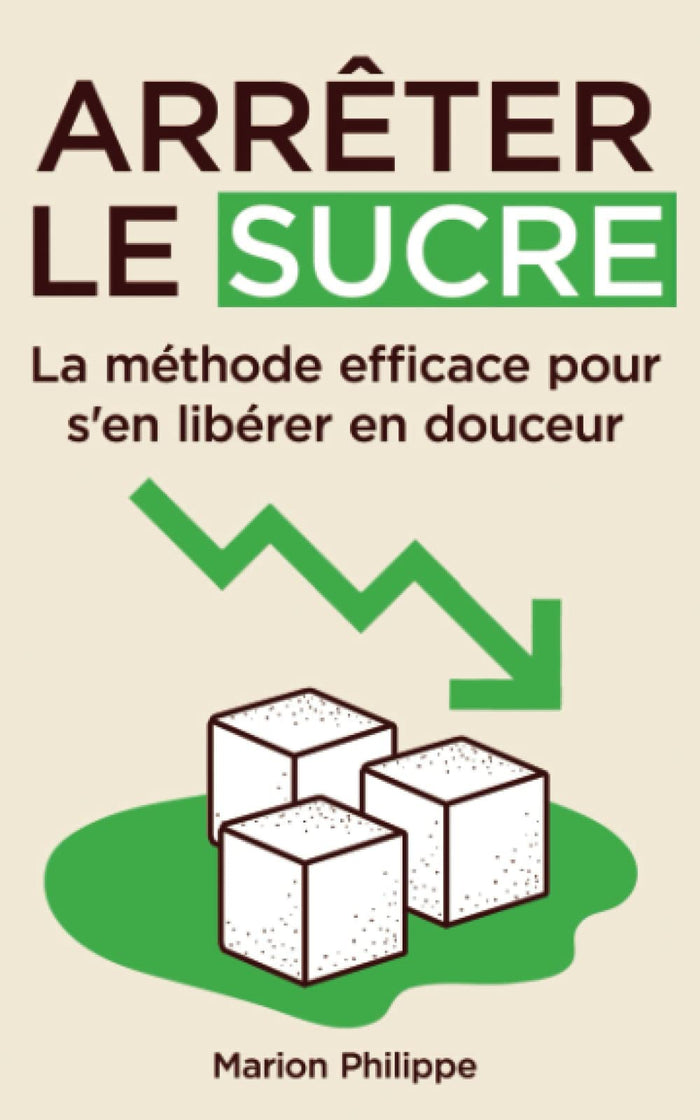 Arrêter le sucre