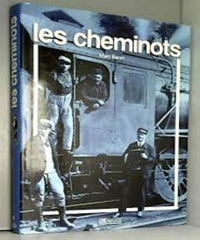 LES CHEMINOTS.