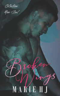 Broken Wings